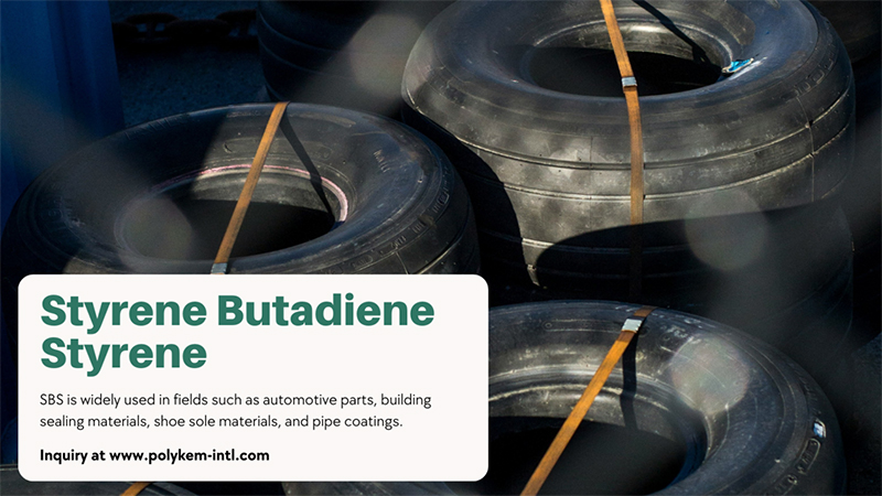 Styrene Butadiene Styrene Produktuen ikuspegi orokorra, lortu informazio teknikoa gaur!